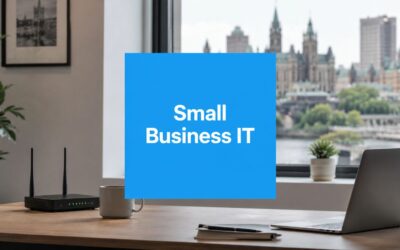 IT Services for Small Businesses: Your 2026 Ottawa-Gatineau