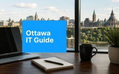 Managed IT Services Provider Near Me: Ottawa’s 2026 Guide